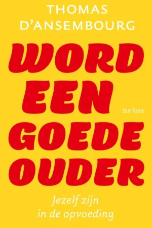 Word een goede ouder Gratis Retour