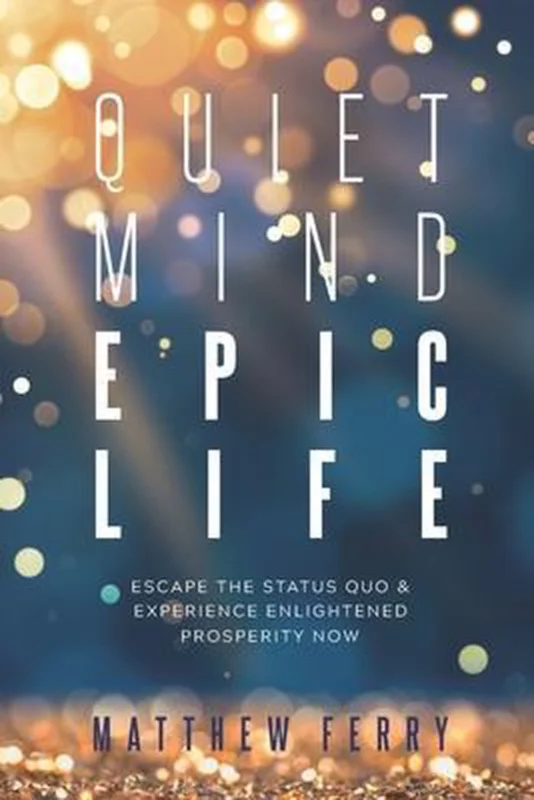 Quiet Mind Epic Life Voordeelprijs