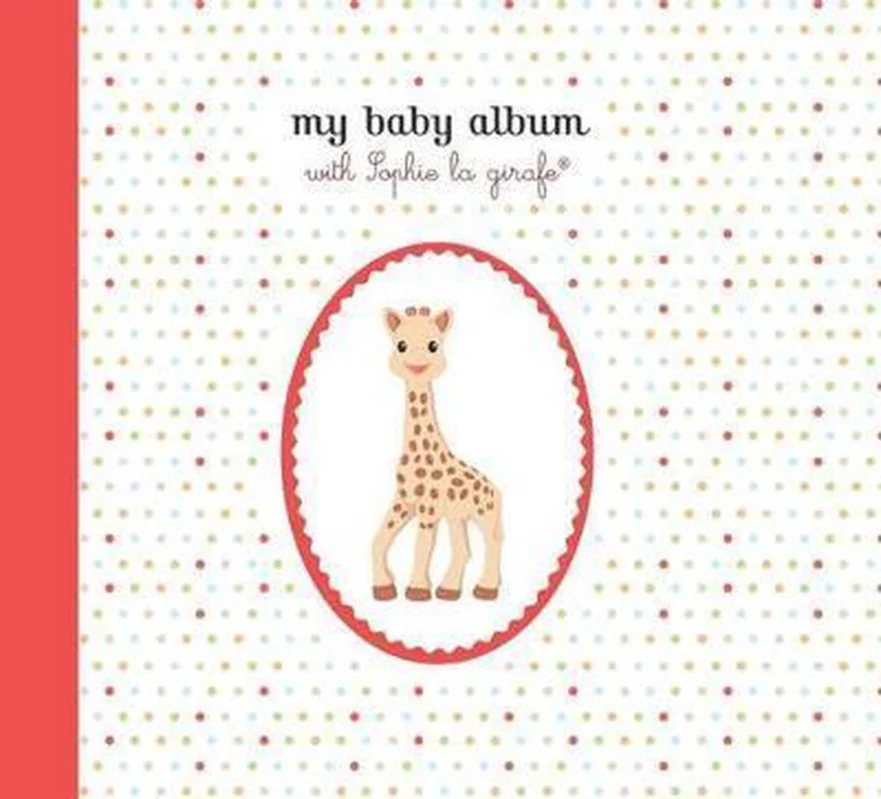 Bestel Nu My Baby Album with Sophie La Girafe(r)