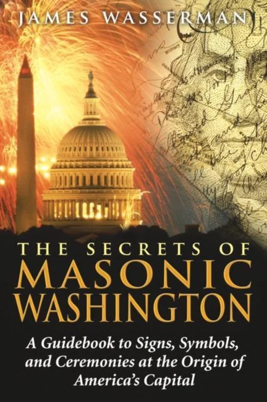 The Secrets of Masonic Washington Express Levering