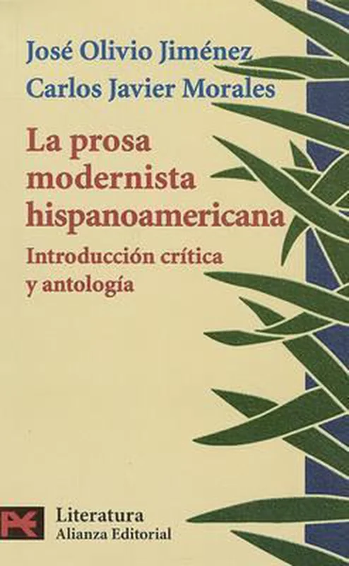 Goedkoop La Prosa Modernista Hispanoamericana