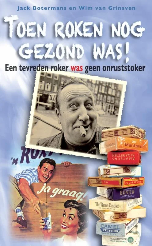 Favoriet Toen roken nog gezond was!