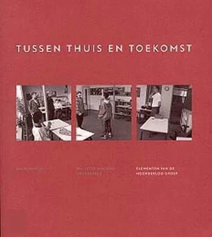 TUSSEN THUIS EN TOEKOMST. ELEMENTEN VAN Fabrieksprijs