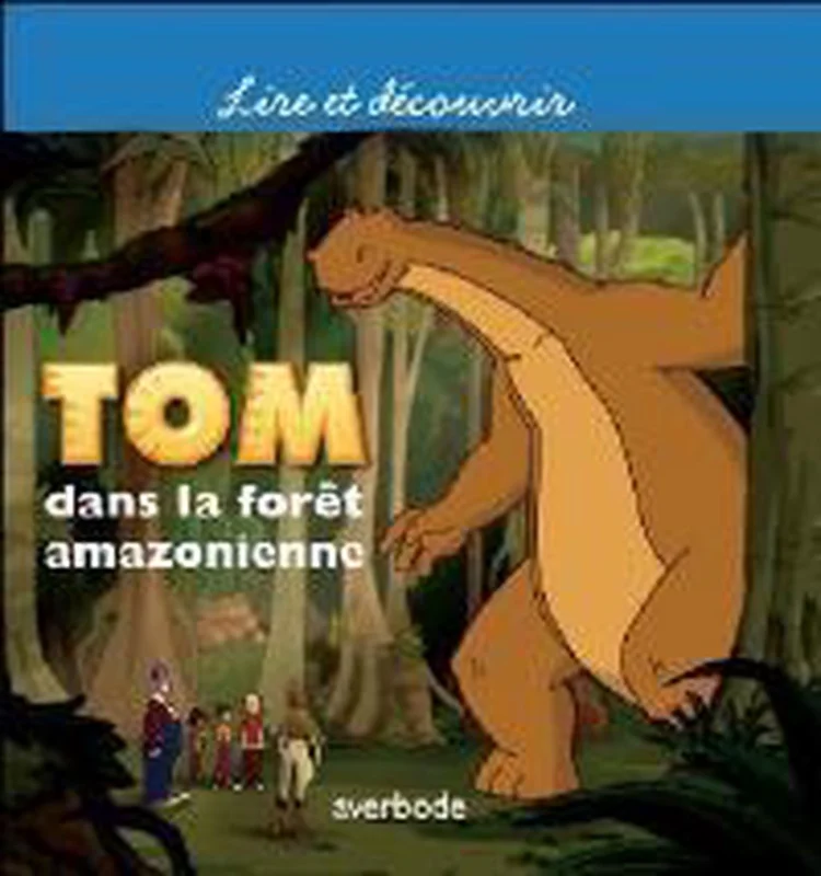Meest Verkocht Tom dans la forêt amazonienne