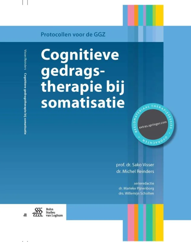 Cognitieve gedragstherapie bij somatisatie / Protocollen voor de GGZ Lage Prijs