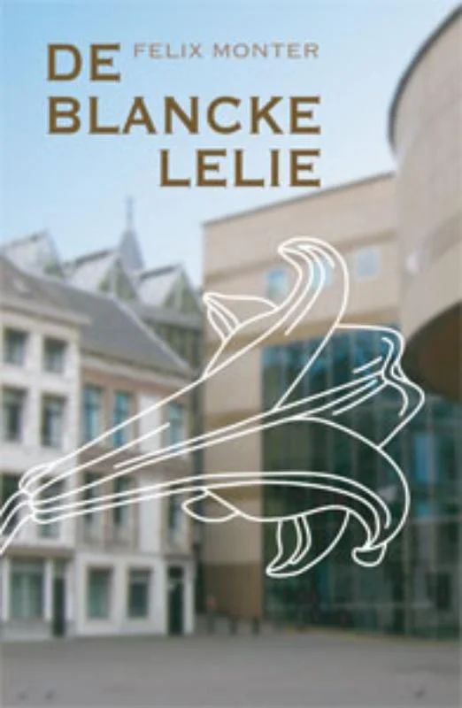De blancke lelie Nieuw