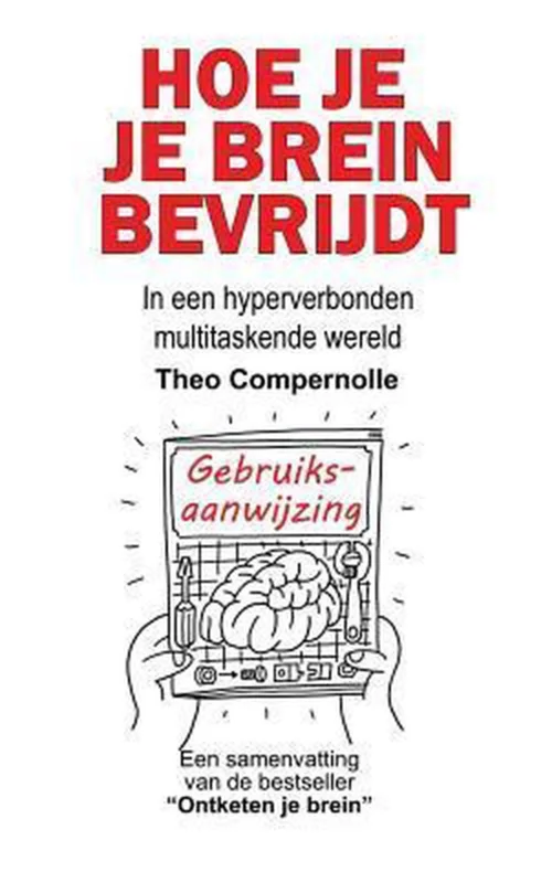 Hoe je je brein bevrijdt Laatste Versie