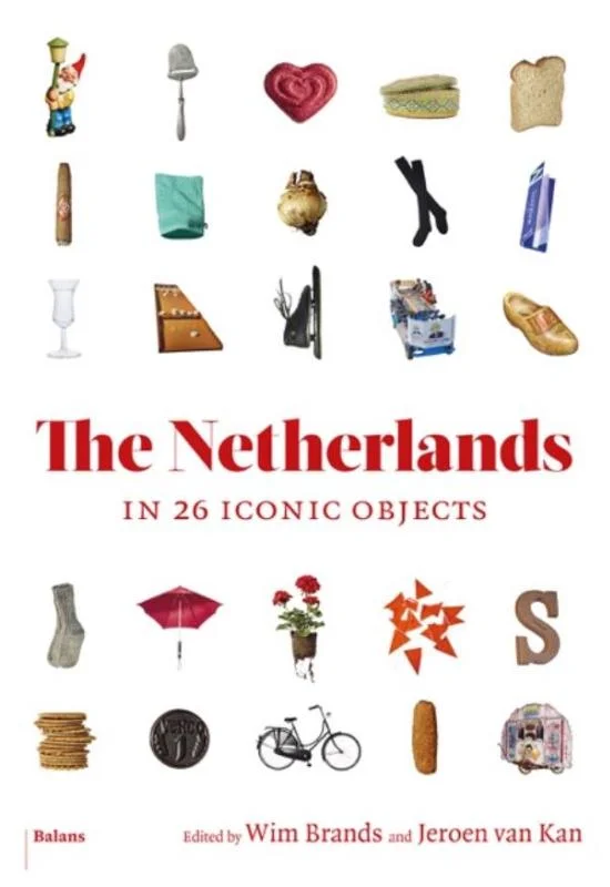 The Netherlands in 25 Objects Hete Deal
