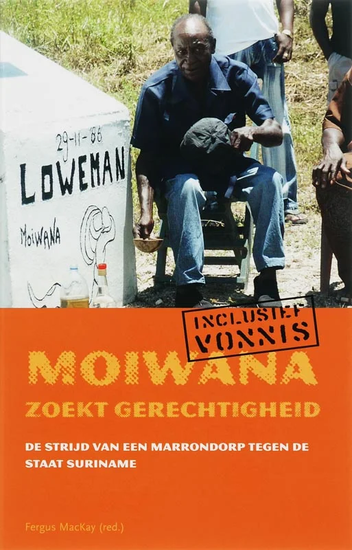 Voordeelprijs Moiwana zoekt gerechtigheid