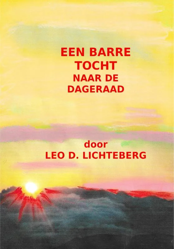 Direct Verzonden Een Barre Tocht naar de Dageraad