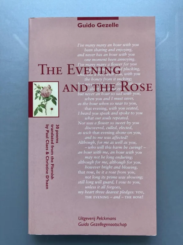 The evening and the rose Beperkt Aanbod