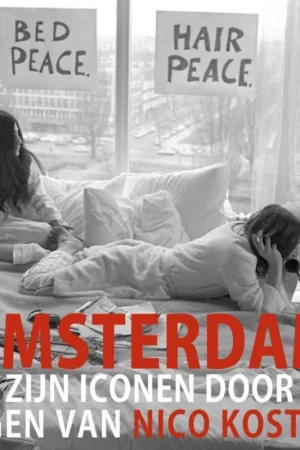 Amsterdam en zijn iconen door de ogen van Nico Koster Bestel Nu