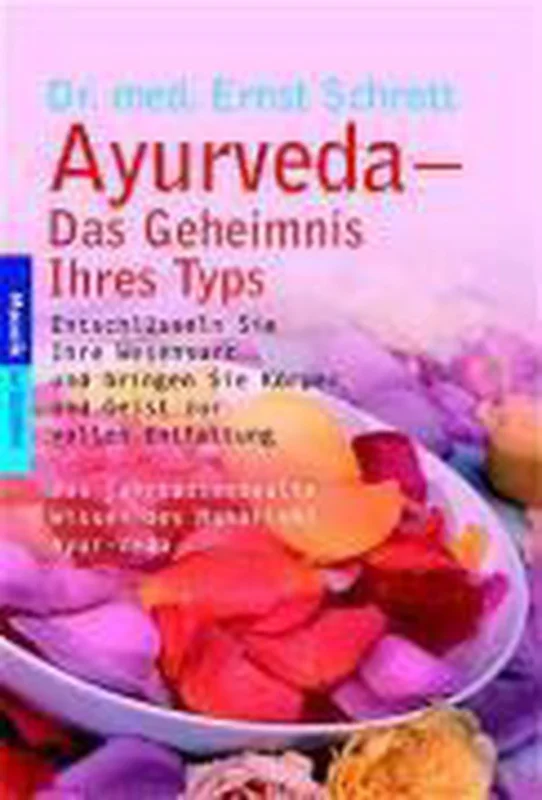 Ayurveda. Das Geheimnis Ihres Typs Op = Op