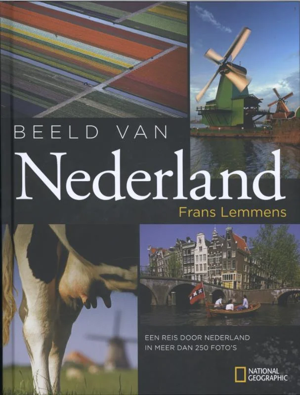 Laatste Kans Het Mooiste Visitekaartje Van Nederland