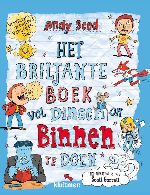 Het briljante boek vol dingen om binnen te doen Must-Have