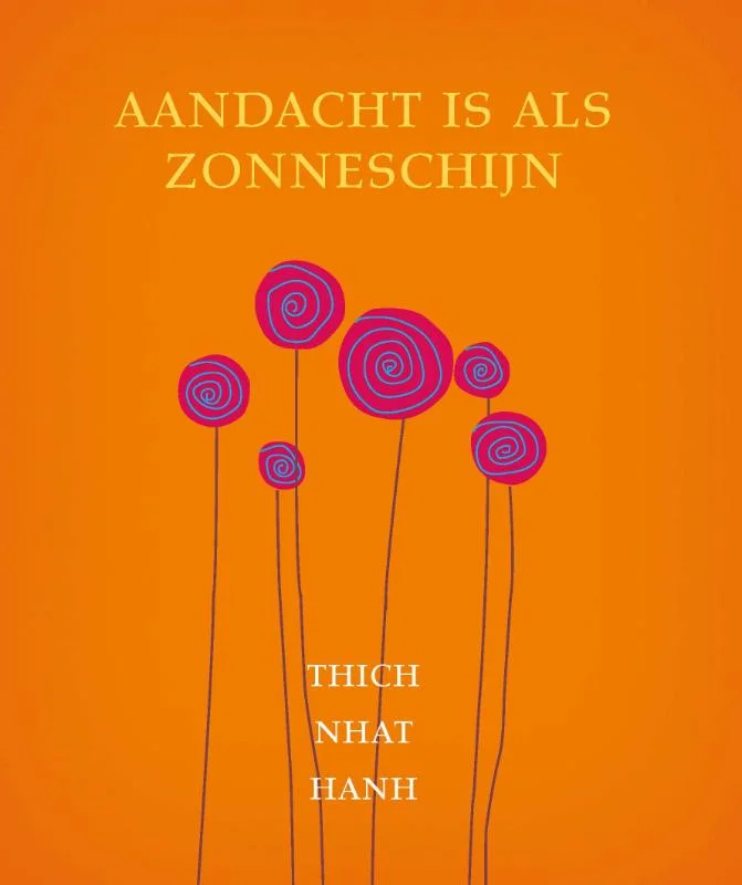 Aandacht is als zonneschijn Direct Verzonden