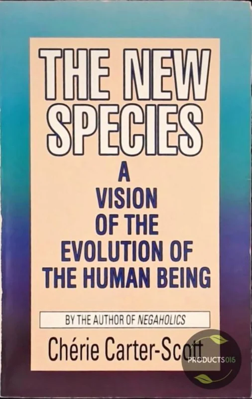 New Species: A Vision of the Evolution of the Human Being Goedkoop