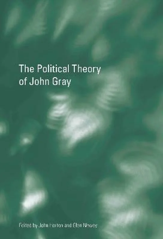 The Political Theory of John Gray Exclusieve Aanbieding