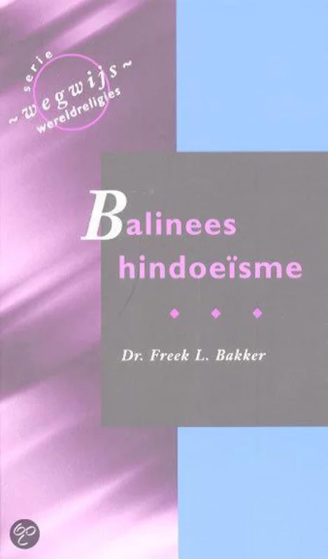 Balinees hindoeisme / Wegwijs Gratis Retour