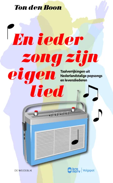 En ieder zong zijn eigen lied / Taal en entertainment Goedkoop