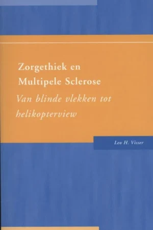 Zorgethiek en multipele sclerose Gereduceerde Prijs