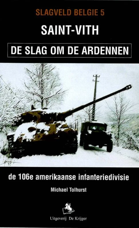 Saint- Vith De slag om de Ardennen / Slagveld Belgie / 5 Finale Uitverkoop