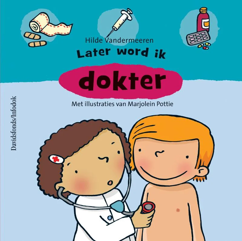 Later word ik dokter Betrouwbaar
