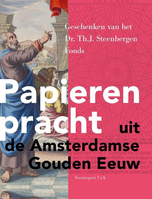 Papieren Pracht Uit De Amsterdamse Gouden Eeuw Beperkte Voorraad