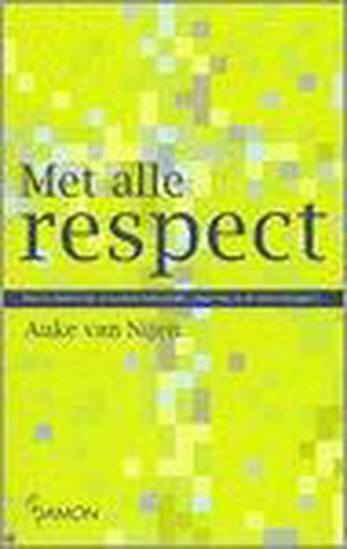 Alleen Vandaag Met Alle Respect