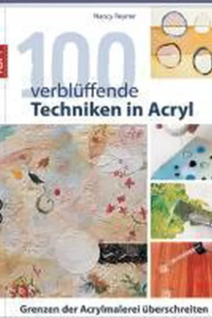 100 verblüffende Techniken in Acryl Beperkte Voorraad