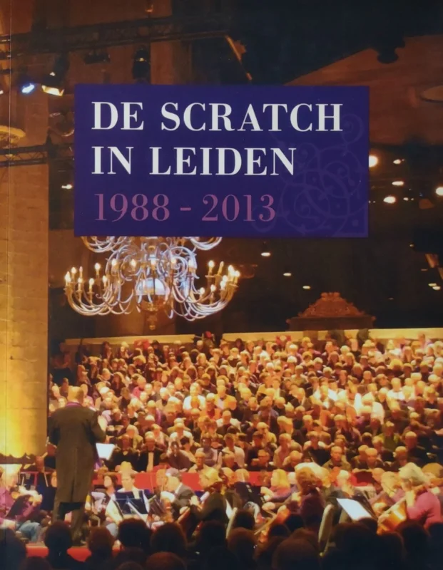 Exclusieve Aanbieding De Scratch in Leiden 1988-2013