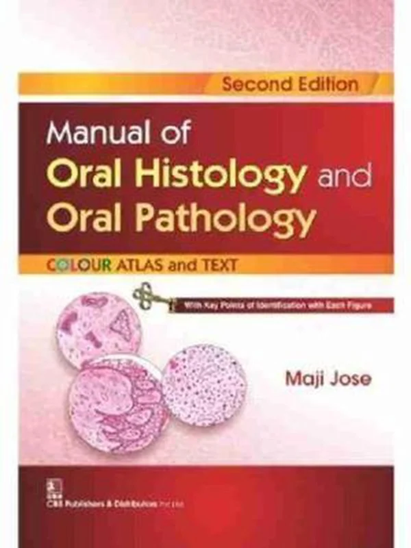 Merkproduct Manual of Oral Histology and Oral Pathology: Colour Atlas and Text