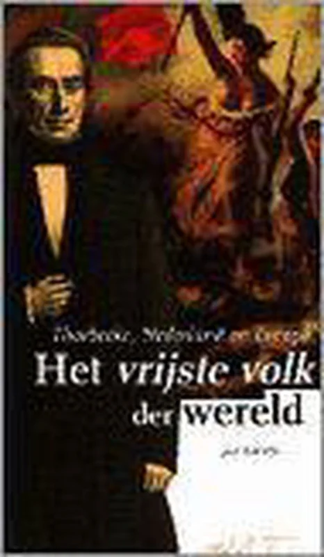 Hoge Kwaliteit VRIJSTE VOLK DER WERELD