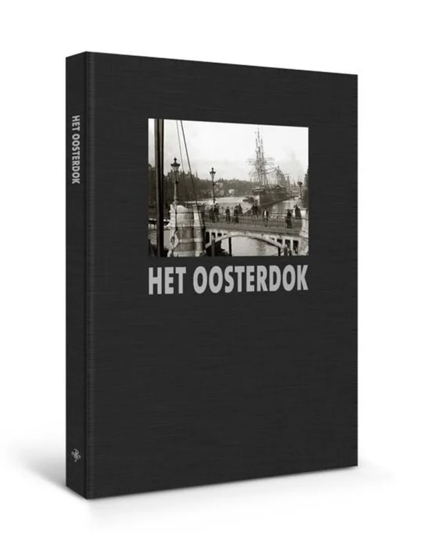 Het Oosterdok (luxe editie) Gratis Verzending