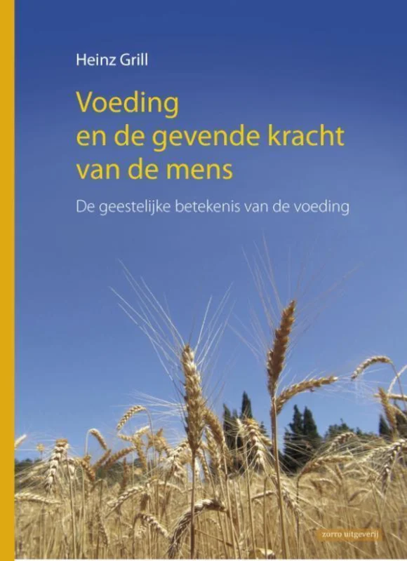 Voeding en de gevende kracht van de mens Koop Online