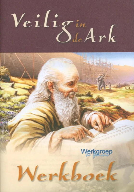 Veilig in de ark WERKBOEK Laatste Versie
