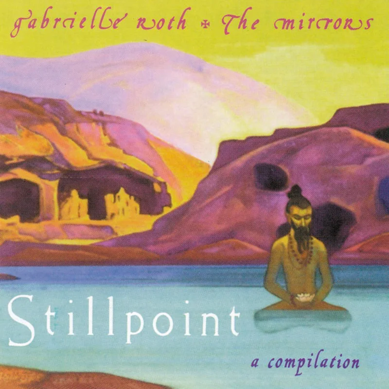 Gabrielle Roth - Stillpoint (CD) Hoge Kwaliteit