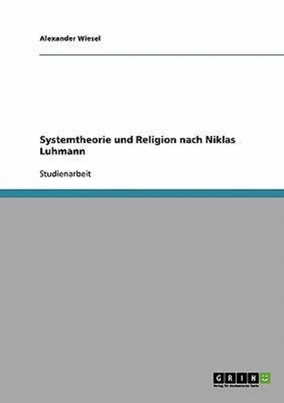 Systemtheorie Und Religion Nach Niklas Luhmann Bestel Nu