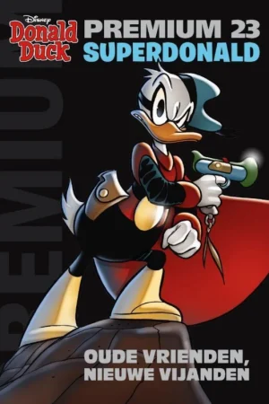 Donald Duck Premium Pocket 23 - SuperDonald - Oude vrienden, nieuwe vijanden Lage Prijs