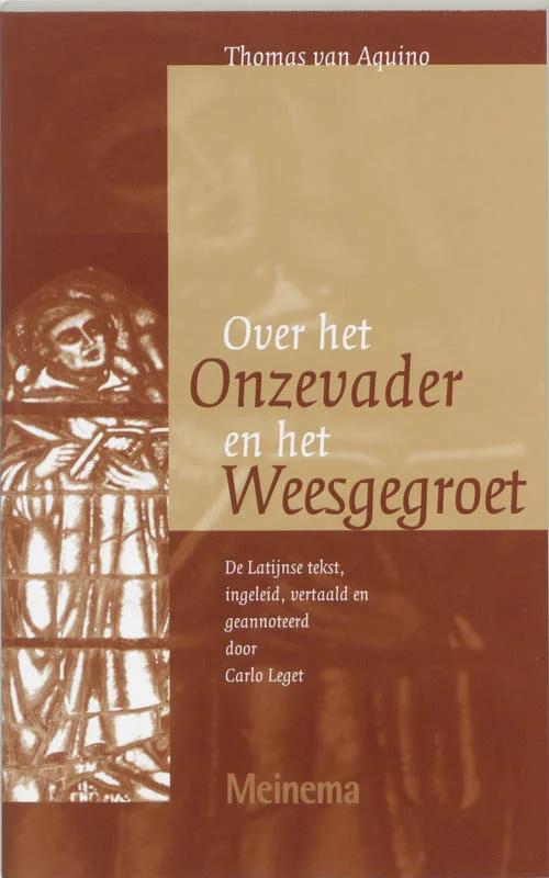Koopje Over het Onzevader en Weesgegroet / Vertalingen van het Thomas Instituut te Utrecht / 2