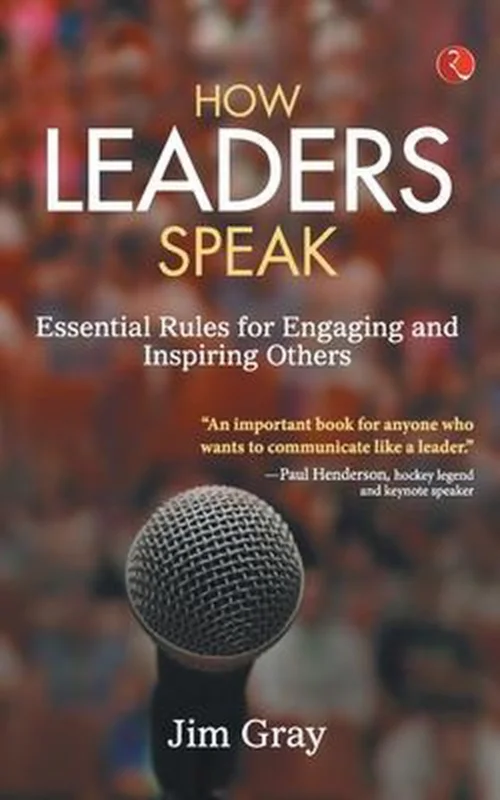 Bestel Nu How Leaders Speak