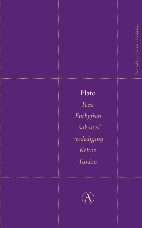 Lage Prijs Perpetua Feest ; Euthyfron ; Sokrates' verdediging ; Kriton ; Faidon / Perpetua