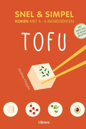 Tofu - Snel & simpel Voordeelprijs