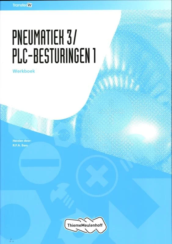Pneumatiek3/PLC-besturingen1 / Leerwerkboek / TransferW Voordeelprijs