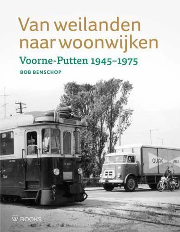 Wederopbouwreeks 4 -Van weilanden naar woonwijken Premium