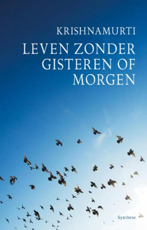 Populair Leven zonder gisteren of morgen