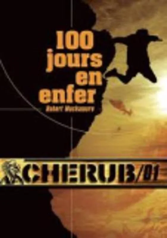 Flitsaanbieding Cherub 1/100 jours en enfer
