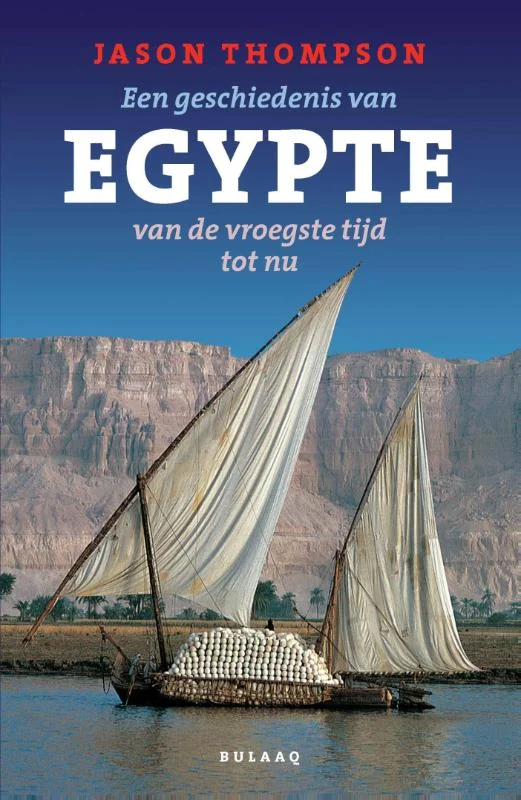 Een geschiedenis van Egypte van de vroegste tijd tot nu Premium