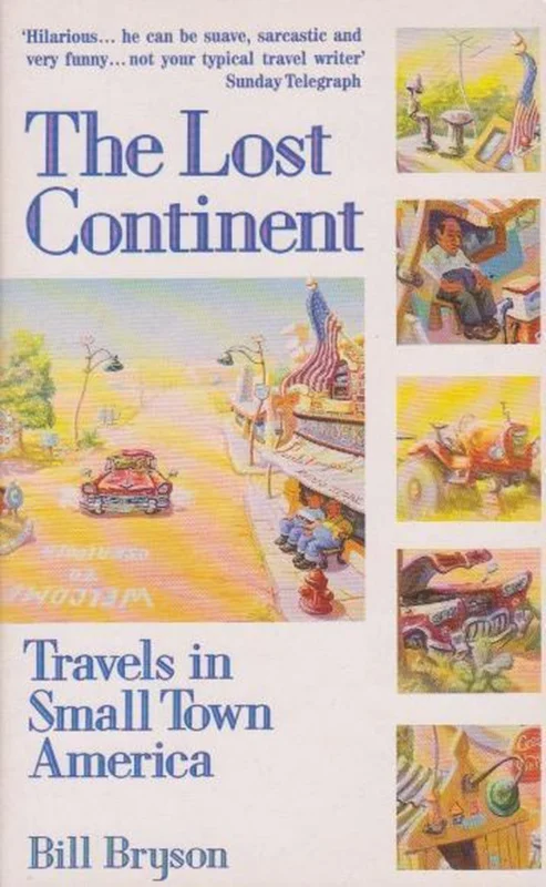 The Lost Continent: Travels in Small Town America Gecertificeerd