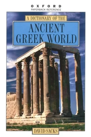 A Dictionary of the Ancient Greek World Finale Uitverkoop